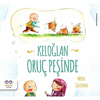 Keloğlan Oruç Peşinde Merve Gülcemal