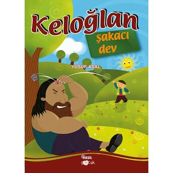 Keloğlan Şakacı Dev Yusuf Asal