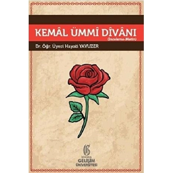 Kemal Ümmi Divanı : Inceleme Metin