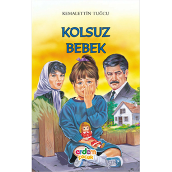 Kemalettin Tuğcu Serisi - Kolsuz Bebek Kemalettin Tuğcu