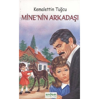 Kemalettin Tuğcu Serisi - Mine’nin Arkadaşı Kemalettin Tuğcu