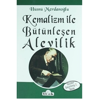 Kemalizm Ile Bütünleşen Alevilik