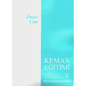 Keman Eğitimi - 5 Ömer Can