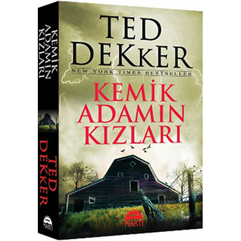 Kemik Adamın Kızları Ted Dekker