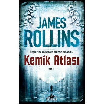 Kemik Atlası James Rollins