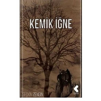 Kemik Iğne Seçkin Zengin