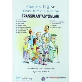 Kemik Iliği Ve Kan Kök Hücre Transplantasyonları