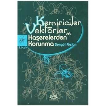 Kemiriciler Vektörler Ve Haşerelerden Korunma Songül Arslan