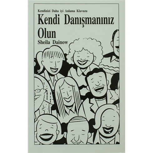 Kendi Danışmanınız Olun Sheila Dainow