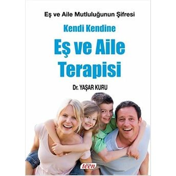 Kendi Kendine Eş Ve Aile Terapisi Yaşar Kuru