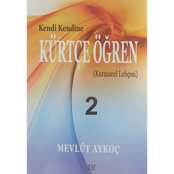 Kendi Kendine Kürtçe Öğren 2 Mevlüt Aykoç