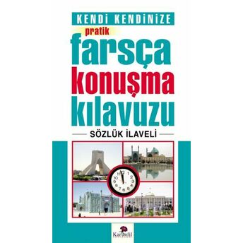 Kendi Kendinize Pratik Farsça Konuşma Kılavuzu Tekin Gültekin