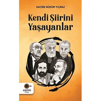 Kendi Şiirini Yaşayanlar Hacire Büküm Yılmaz