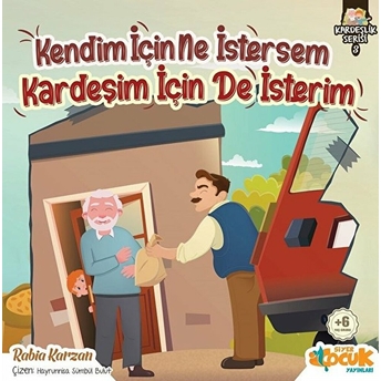 Kendim Için Ne Istersem Kardeşim Için De Isterim - Kardeşlik Serisi 3 Rabia Karzan