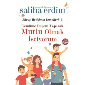 Kendime Düşeni Yaparak Mutlu Olmak Istiyorum Saliha Erdim