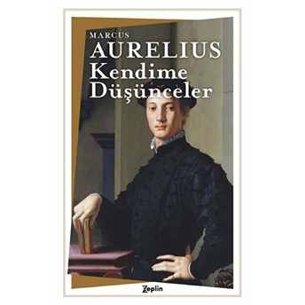 Kendime Düşünceler - Marcus Aurelius