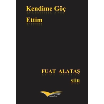 Kendime Göç Ettim