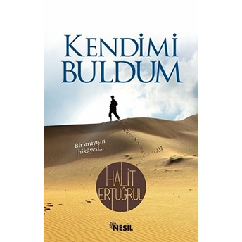 Kendimi Buldum Halit Ertuğrul