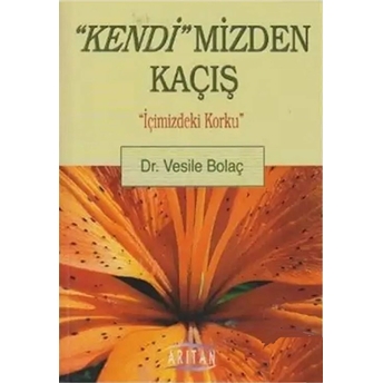 Kendimizden Kaçış