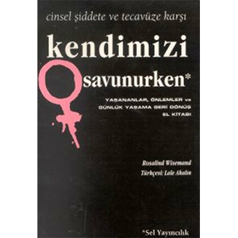 Kendimizi Savunurken Rosalind Wisemand