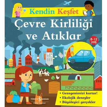 Kendin Keşfet - Çevre Kirliliği Ve Atıklar Ali Bertkay