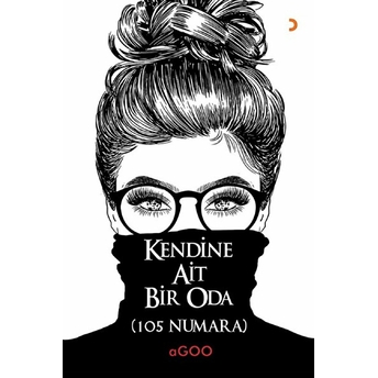 Kendine Ait Bir Oda (105 Numara)  - Agoo