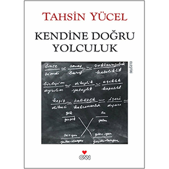 Kendine Doğru Yolculuk Tahsin Yücel