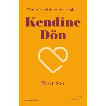 Kendine Dön Mert Şer