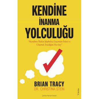 Kendine Inanma Yolculuğu Brian Tracy,Dr. Christina Stein