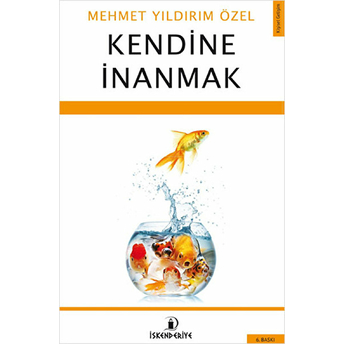 Kendine Inanmak Mehmet Yıldırım Özel