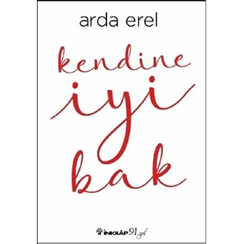 Kendine Iyi Bak Arda Erel