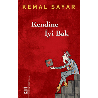 Kendine Iyi Bak Kemal Sayar