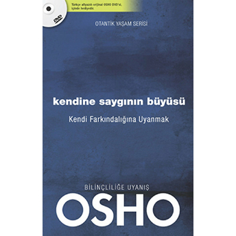 Kendine Saygının Büyüsü Osho (Bhagwan Shree Rajneesh)