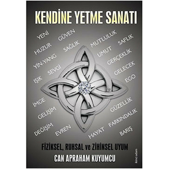 Kendine Yetme Sanatı-Can Apraham Kuyumcu