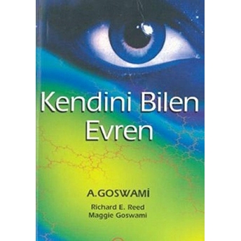 Kendini Bilen Evren Amit Goswami