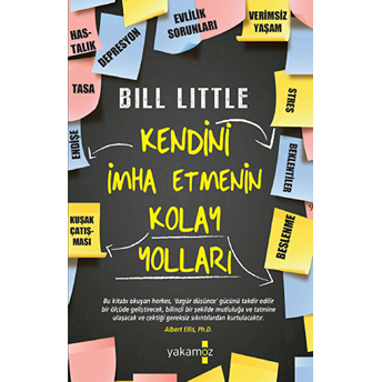 Kendini Imha Etmenin Kolay Yolları Bill Little