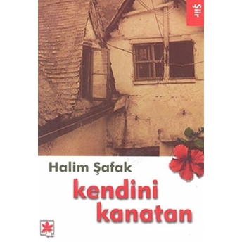 Kendini Kanatan Halim Şafak