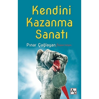 Kendini Kazanma Sanatı