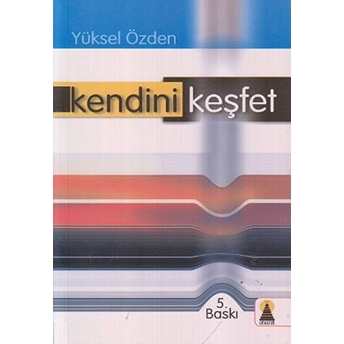 Kendini Keşfet Yüksel Özden