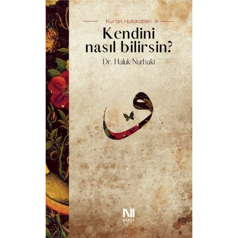 Kendini Nasıl Bilirsin? Haluk Nurbaki