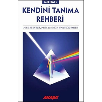 Kendini Tanıma Rehberi Jose Stevens