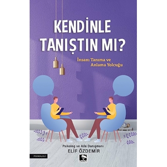 Kendinle Tanıştın Mı?