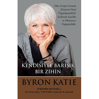 Kendisiyle Barışık Bir Zihin Byron Kathleen Mitchell