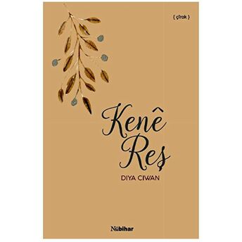 Kene Reş Diya Ciwan