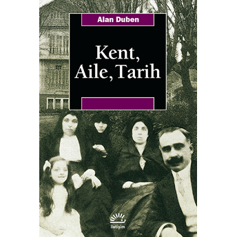 Kent,Aile,Tarih Alan Duben