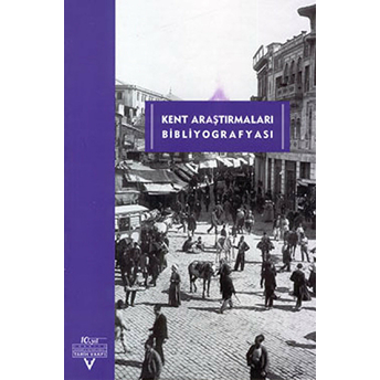 Kent Araştırmaları Bibliyografyası Kolektif