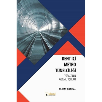 Kent Içi Metro Tünelciliği