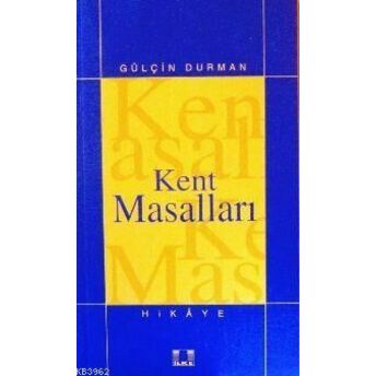 Kent Masalları Gülçin Durman