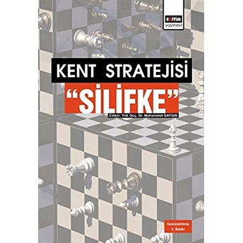 Kent Stratejisi: Silifke Muhammet Saygın