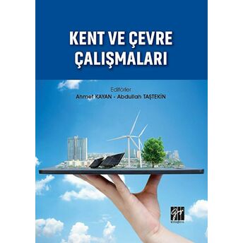 Kent Ve Çevre Çalışmaları Abdullah Taştekin